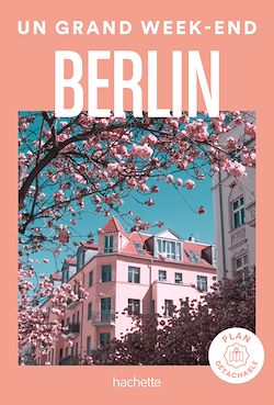 Télécharger le livre :  Berlin Guide Un Grand Week-end