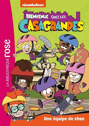 Téléchargez le livre :  Bienvenue chez les Casagrandes 06 - Une équipe de choc