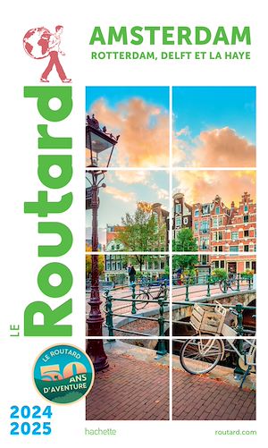Téléchargez le livre :  Guide du Routard Amsterdam et ses environs 2024/25