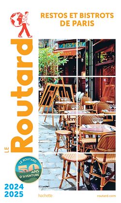 Télécharger le livre :  Guide du Routard restos et bistrots de Paris 2024/25