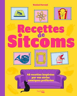 Télécharger le livre :  Les recettes de sitcoms