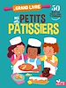 Télécharger le livre :  Le grand livre des petits pâtissiers
