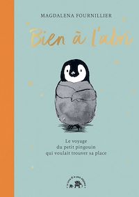 Téléchargez le livre :  Bien à l'abri