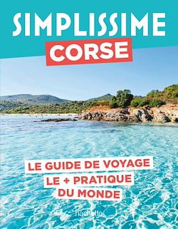 Télécharger le livre :  Corse Guide Simplissime