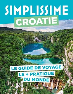Télécharger le livre :  Croatie Guide Simplissime
