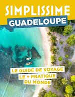 Télécharger le livre :  Guadeloupe Guide Simplissime