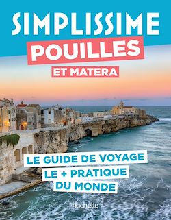 Télécharger le livre :  Pouilles et Matera Guide Simplissime