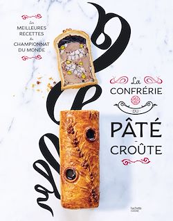 Télécharger le livre :  La Confrérie du Pâté-Croûte