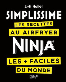 Télécharger le livre :  Simplissime Airfryer / Ninja