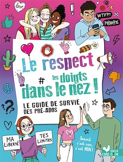 Télécharger le livre :  Le respect les doigts dans le nez !