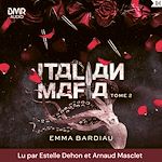 Télécharger le livre :  Italian Mafia - Russian Mafia - Tome 2