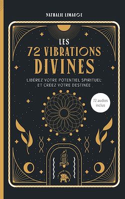 Télécharger le livre :  Les 72 vibrations divines