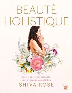 Télécharger le livre :  Beauté holistique