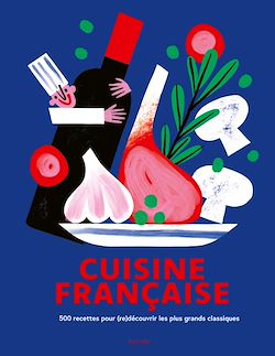 Télécharger le livre :  Bible de la cuisine française