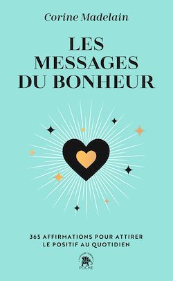 Télécharger le livre :  Les messages du bonheur