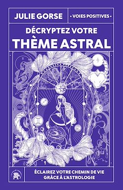 Télécharger le livre :  Décryptez votre thème astral