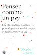 Télécharger le livre :  Penser comme un psy