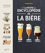 Download this eBook La petite encyclopédie de la bière