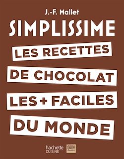 Télécharger le livre :  Simplissime  Les recettes de chocolat les + faciles du monde