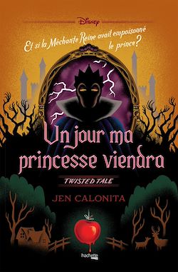 Télécharger le livre :  Twisted Tale - Un jour ma princesse viendra