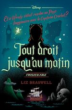 Télécharger le livre :  Twisted Tale - Tout droit jusqu'au matin
