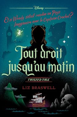 Télécharger le livre :  Twisted Tale - Tout droit jusqu'au matin