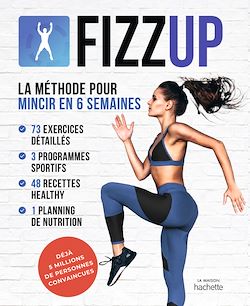 Télécharger le livre :  FIZZUP La méthode pour mincir en 6 semaines