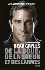 Télécharger le livre :  De la boue, de la sueur et des larmes