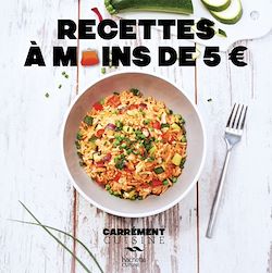 Télécharger le livre :  Recettes à moins de 5 euros