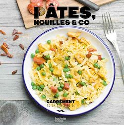 Télécharger le livre :  Pâtes, nouilles & co