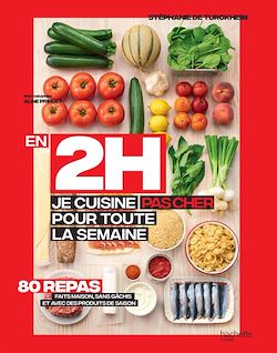 Télécharger le livre :  En 2h je cuisine pas cher pour toute la semaine