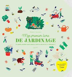 Télécharger le livre :  Mon premier livre de jardinage