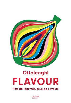 Ottolenghi Flavour | Ottolenghi, Yotam. Auteur