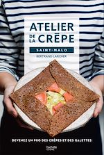 Download this eBook Atelier de la crêpe Saint-Malo