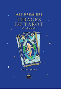 Télécharger le livre :  Mes premiers tirages de tarot de Marseille