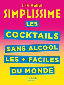 Télécharger le livre :  SIMPLISSIME Les cocktails sans alcool les + faciles du monde