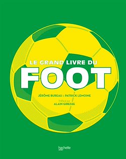 Télécharger le livre :  Le grand livre du Foot