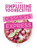 Download this eBook Simplissime 100 recettes : Desserts express