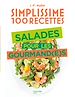 Télécharger le livre :  Simplissime 100 recettes : Salades pour les gourmand(e)s