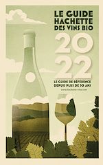 Download this eBook Guide Hachette des Vins bios 2022