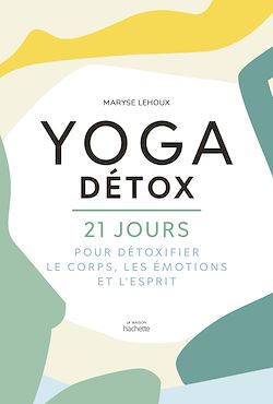 Télécharger le livre :  Yoga Détox