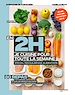 Télécharger le livre :  En 2h je cuisine pour ma semaine spécial rééquilibrage alimentaire