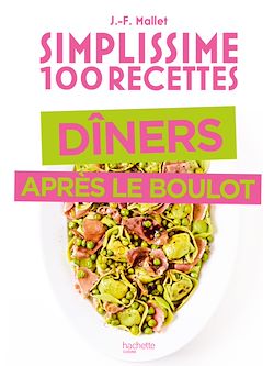 Télécharger le livre :  Simplissime Spécial dîner après le boulot