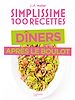 Télécharger le livre :  Simplissime Spécial dîner après le boulot