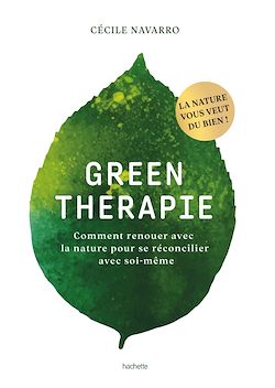 Télécharger le livre :  Green thérapie