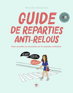 Télécharger le livre :  Guide de répartie anti-relous
