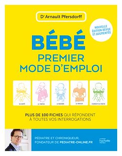 Télécharger le livre :  Bébé, premier mode d'emploi