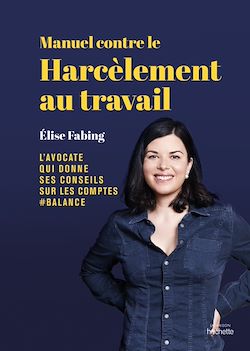 Télécharger le livre :  Manuel contre le harcèlement au travail