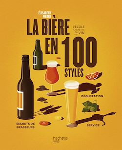 Télécharger le livre :  La bière en 100 styles