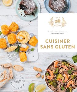 Télécharger le livre :  Cuisiner sans Gluten